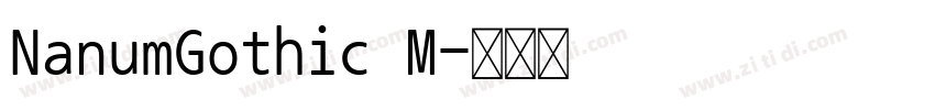 NanumGothic M字体转换